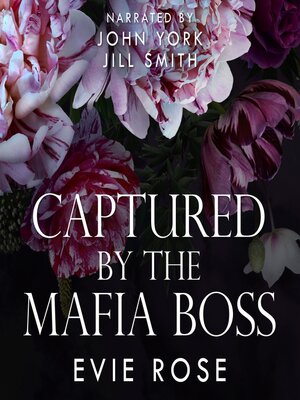 cover image of Captured by the Mafia Boss